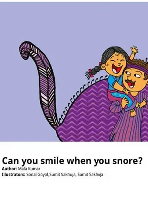 Can you smile when you snore