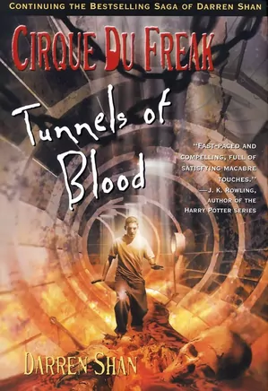 Cirque Du Freak: Tunnels of Blood - Book 3