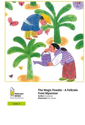 The Magic Powder - A Folktale From Myanmar