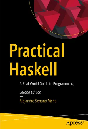 Practical Haskell: A Real World Guide to Programming