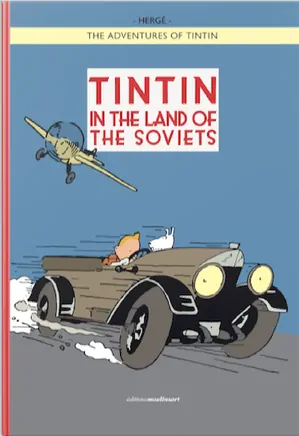 Tintin in the Land of the Soviets (Re - Colored)