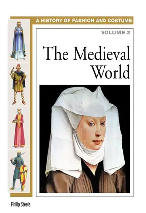 The Medieval World History of Costume and Fashion