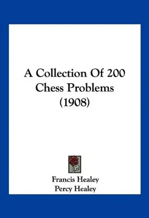A Collection of 200 Chess Problems