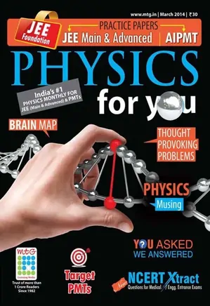 Physics For You - March 2014