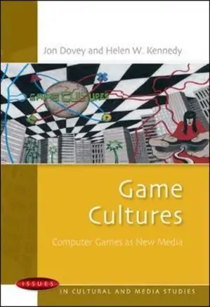Game Cultures Computer Games as New Media