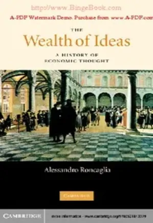 Cambridge University Press - The Wealth of Ideas - A History of Economic Thought