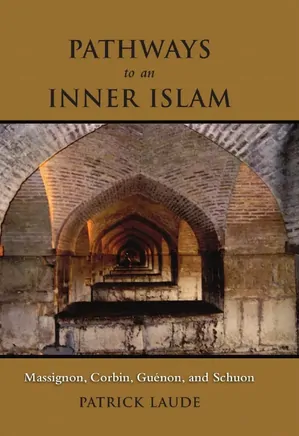 Pathway to an Inner Islam