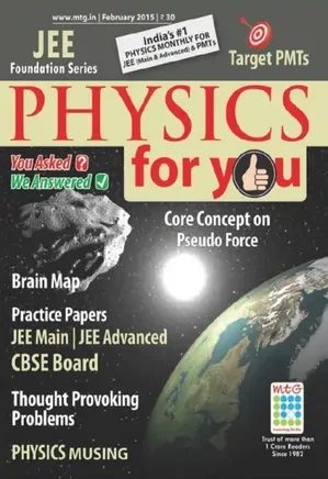 Physics For You - February 2015