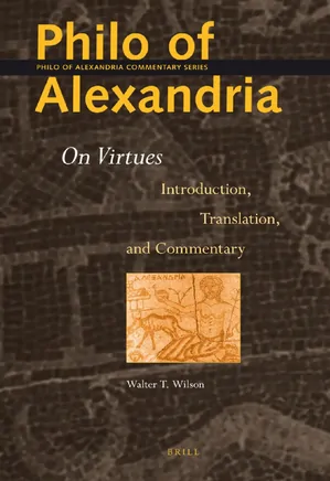 Philo of Alexandria: On Virtues