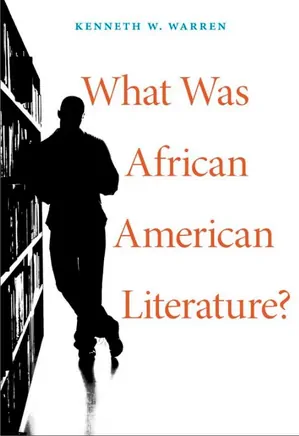 What Was African American Literature