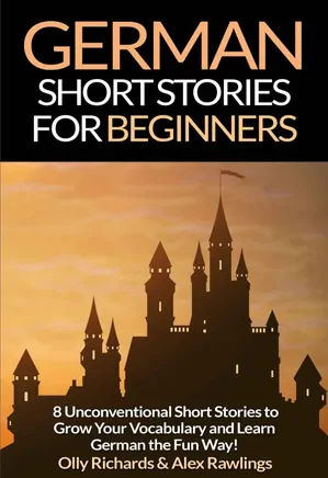 German Short Stories For Beginners