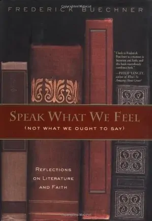 Speak What We Feel: Not What We Ought to Say