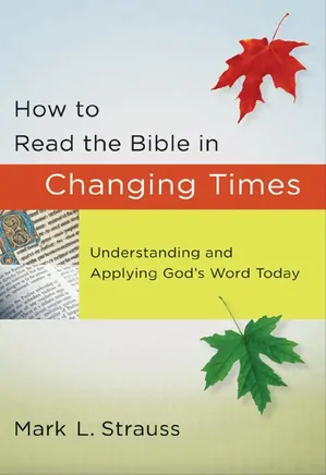 How to Read the Bible in Changing Times
