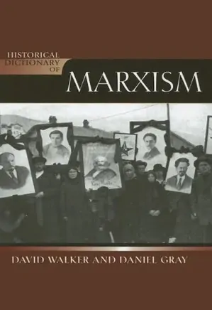 Historical Dictionary of Marxism