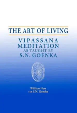 The Art of Living - Vipassana Meditation