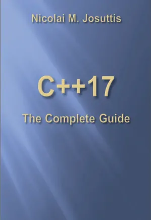 C++17 The Complete Guide