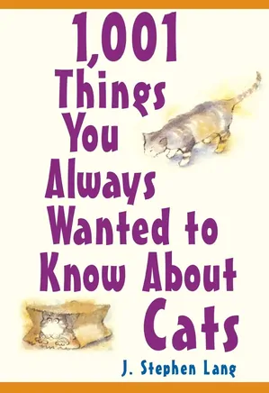 1001Things You Always Wanted to Know About Cats