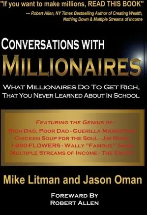 Conversations with Millionaires
