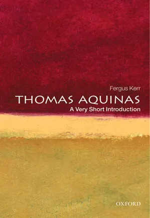 Thomas Aquinas - A Very Short Introduction