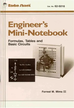 Engineer’s Mini-Notebook: Formulas, Tables and Basic Circuits