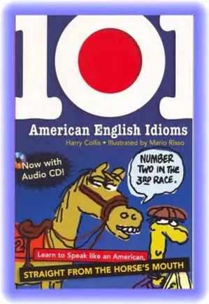 101Amercian English Idioms