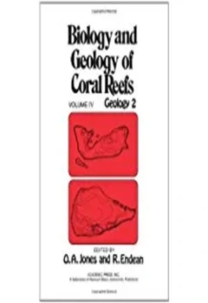 Biology and Geology of Coral Reefs. Geology 2