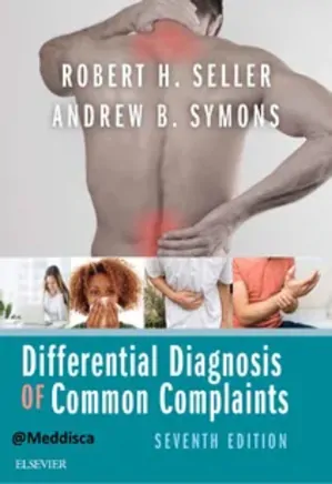 Differential Diagnosis of Common Complaints