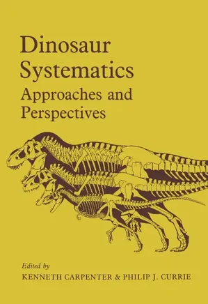 Dinosaur Systematics: Approaches and Perspectives