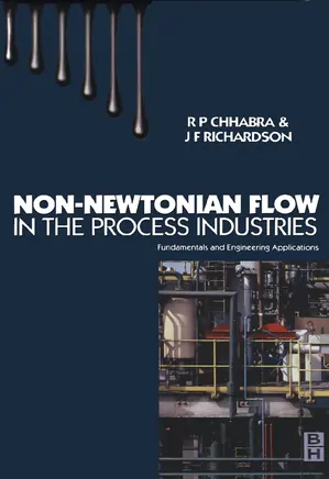 Non-Newtonian Flow In The Process Industries