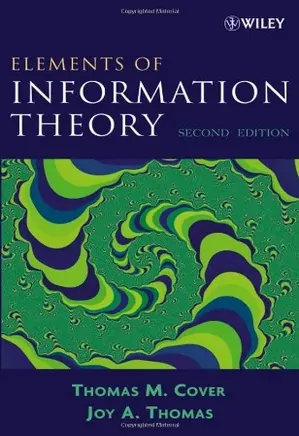 Elements of Information Theory-  2nd Edition