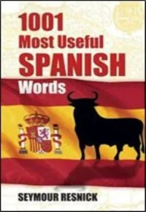 1001Most Useful Spanish Verbs