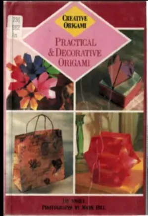Practical and Decorative Origami