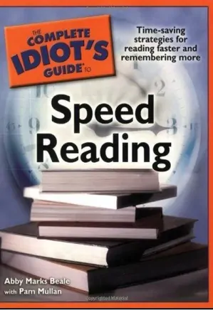 The Complete Idiot's Guide to Speed Reading