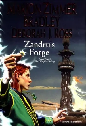 Darkover Series 25: Zandrus Forge