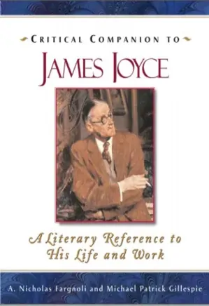 Critical Companion To James Joyce