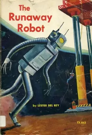 The Runaway Robot