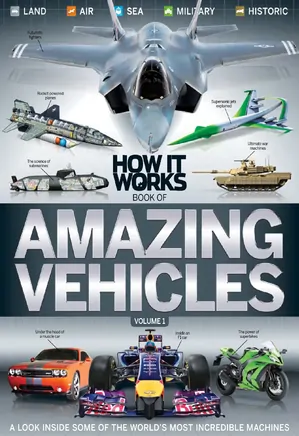 How it Works Book of Amazing Vehicles - Volume 1