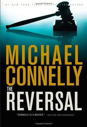 Mickey Haller series - 03 - The Reversal