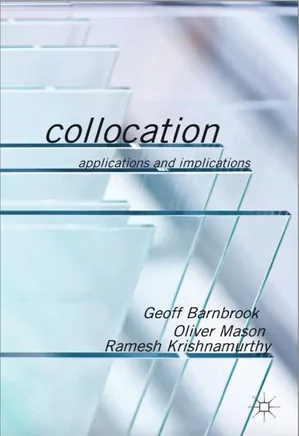 Collocation: Applications and Implications