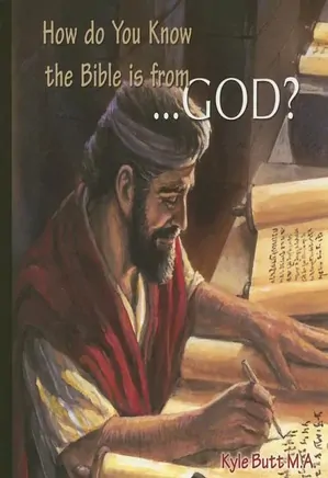 How Do You Know The Bible Is From God?: According to The Founding Fathers