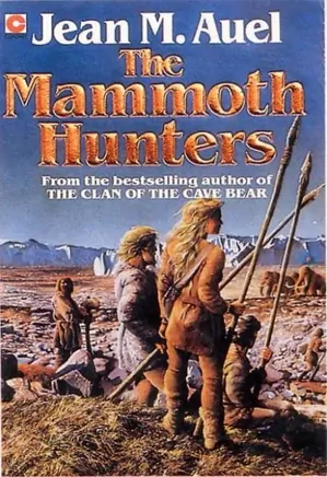 Earth's Children series - 03 - The Mammoth Hunters