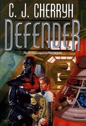 Foreigner universe series 05: Defender