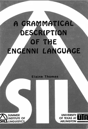 A Grammatical Description of the Engenni Language