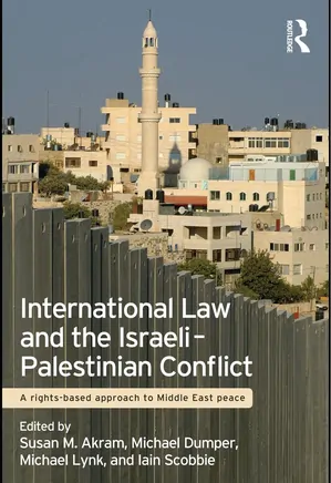 International Law and The Israeli–Palestinian Conflict