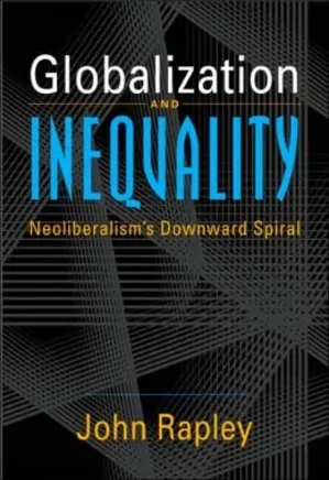 جهانی شدن و نابرابری: سیر نزولی نولیبرالیسم