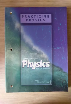 Practicing Physics Conceptual Physics