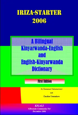 A Kinyarwnda-English and Eglish-Kinyarwanda Dictionary