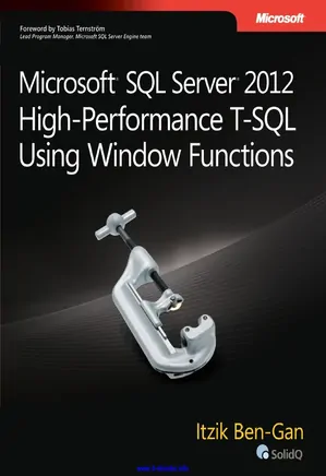 Microsoft sql server 2012 high performance t-sql using window functions