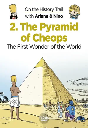 The Pyramid of Cheops,the first Wonder of the world