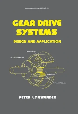 Gear drive systems: design and application